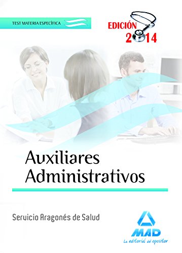 9788467696370: Auxiliares Administrativos del Servicio Aragons de Salud. Test Materia Especfica