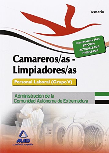 Imagen de archivo de Camareros/as-Limpiadores/as. Personal Laboral (Grupo V) de la Administracin de la Comunidad Autnoma de Extremadura. Temario a la venta por Iridium_Books