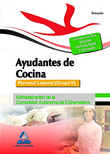 9788467696738: Ayudantes de Cocina. Personal Laboral (Grupo V) de la Administracin de la Comunidad Autnoma de Extremadura. Temario