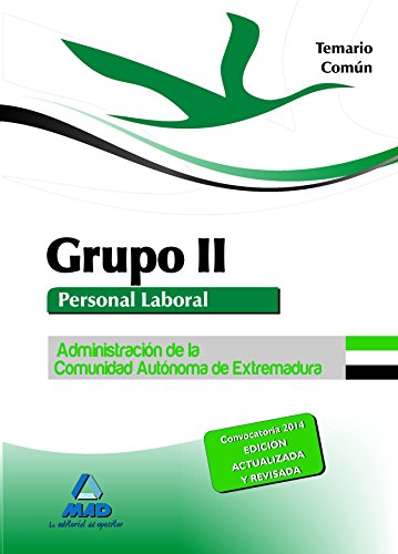 Stock image for GRUPO II PERSONAL LABORAL DE LA ADMINISTRACIN DE LA COMUNIDAD AUTNOMA DE EXTRE for sale by Zilis Select Books