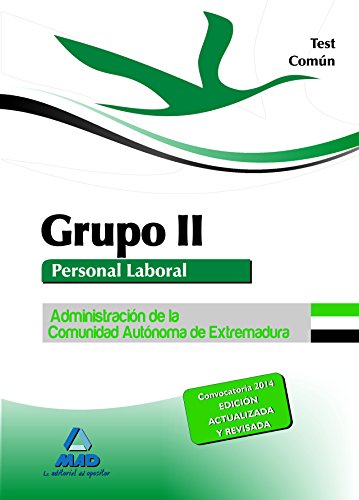 Stock image for GRUPO II PERSONAL LABORAL DE LA ADMINISTRACIN DE LA COMUNIDAD AUTNOMA DE EXTRE for sale by Zilis Select Books