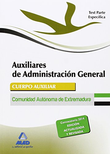 Stock image for AUXILIARES DE ADMINISTRACIN GENERAL DE LA COMUNIDAD AUTNOMA DE EXTREMADURA. TE for sale by Zilis Select Books
