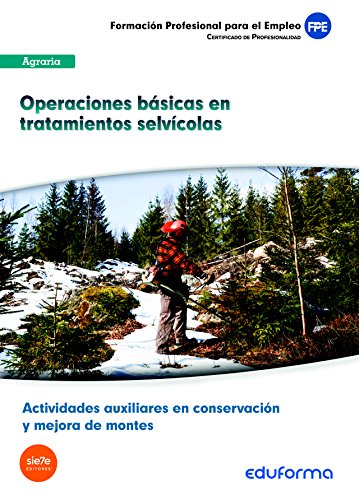 Stock image for UF1045 OPERACIONES BSICAS EN TRATAMIENTOS SELVCOLAS. ACTIVIDADES AUXILIARES EN for sale by Zilis Select Books