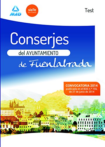 Stock image for CONSERJE DEL AYUNTAMIENTO DE FUENLABRADA. TEST DEL TEMARIO for sale by Zilis Select Books