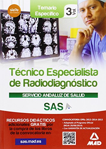 9788467699630: Tcnicos Especialistas en Radiodiagnstico del Servicio Andaluz de Salud. Temario especfico vol 3 (Spanish Edition)