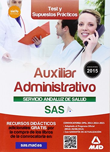 Stock image for AUXILIAR ADMINISTRATIVO DEL SERVICIO ANDALUZ DE SALUD. TEST Y CASOS PRCTICOS for sale by Zilis Select Books