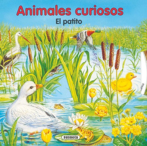 Stock image for El patito (Animales curiosos) for sale by AwesomeBooks