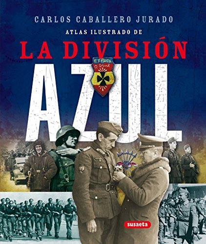 9788467702026: Division Azul,Atlas Ilustrado