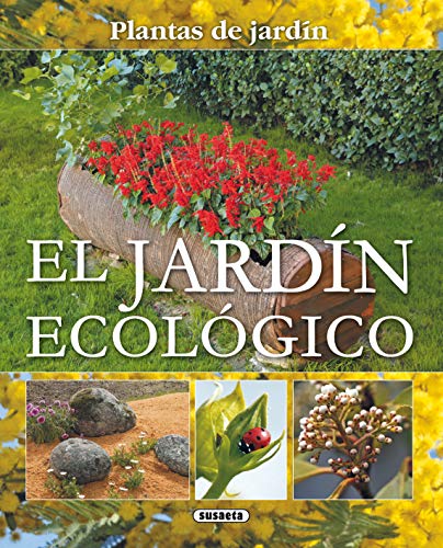 Beispielbild fr El jardin ecologico (Plantas de Jardin) (Spanish Edition) zum Verkauf von Ergodebooks