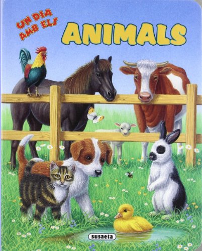 Imagen de archivo de UN DIA AMB ELS ANIMALS a la venta por Zilis Select Books