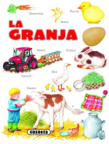 La granja (Chiquidiccionarios) (Spanish Edition) (9788467706260) by Susaeta, Equipo