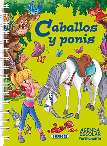 9788467707526: Agenda Escolar Permanente - Caballos y ponis (Agendas De Caballos Y Ponis)