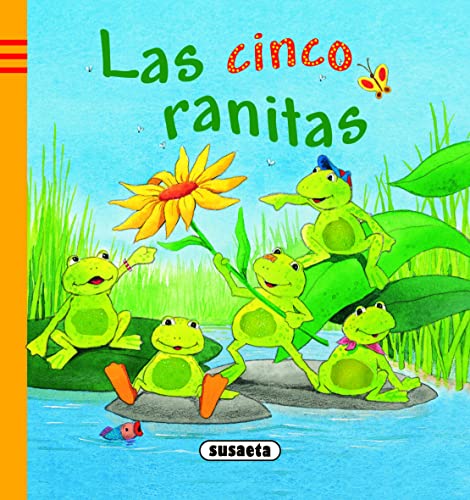 Las cinco ranitas (9788467710199) by Susaeta, Equipo