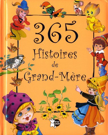 Beispielbild fr 365 histoires de grand-mre zum Verkauf von medimops