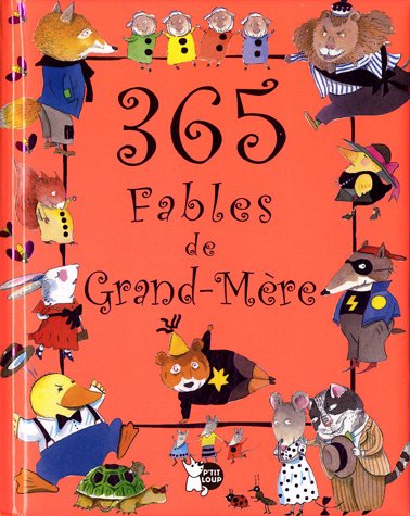 Beispielbild fr 365 fables de grand-mre zum Verkauf von medimops