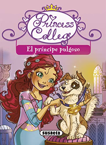9788467713275: Principe Pulgoso (Princess College)