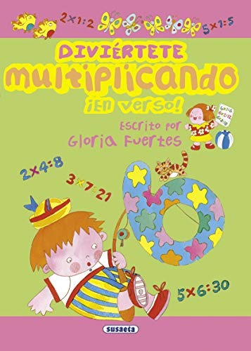 DiviÃ©rtete multiplicando Â¡en verso! - Gloria Fuertes (Spanish Edition) (9788467713305) by Fuertes, Gloria