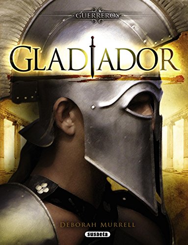 9788467713398: Gladiador. Guerreros