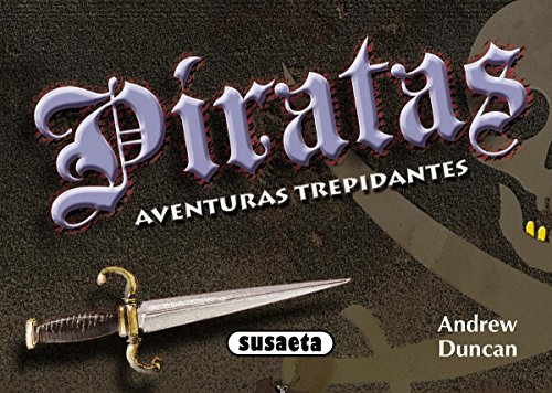 9788467716122: Piratas (Aventuras trepidantes)