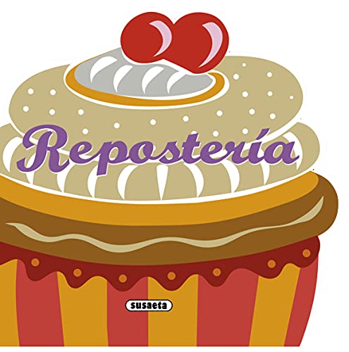 9788467716771: Repostera (Recetas para Cocinar) (Spanish Edition)