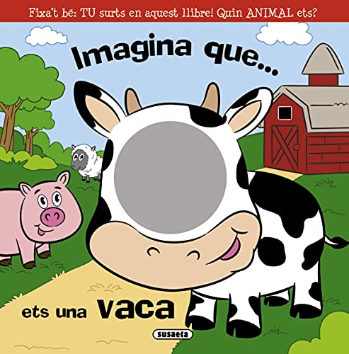 Imagen de archivo de Imagina que ets una vaca a la venta por Iridium_Books