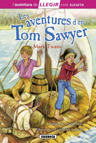 9788467724820: Les aventures de Tom Sawyer (Llegir amb Susaeta - nivel 3)