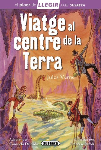 9788467724899: Viatge al centre de la terra (Llegir amb Susaeta - nivel 4)