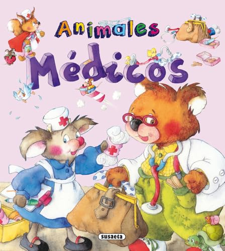 9788467725032: Animales mdicos (Yo quiero ser) (Spanish Edition)