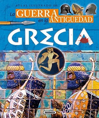 9788467729221: Atlas ilustrado de la guerra en la antigedad: Grecia