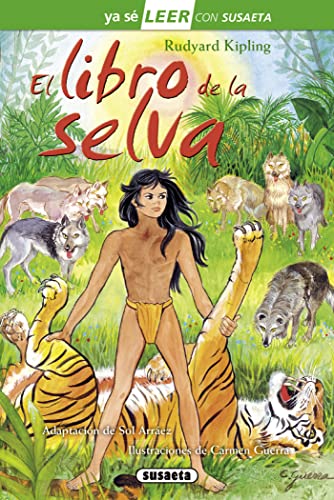 Stock image for El libro de la selva (Ya s LEER con Susaeta - nivel 2) Adaptacin de Sol Arrez and Guerra, Carmen for sale by VANLIBER