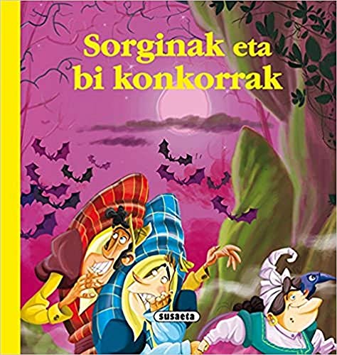 Stock image for Sorginak eta bi konkorrak (Euskal ipuinak) for sale by WorldofBooks