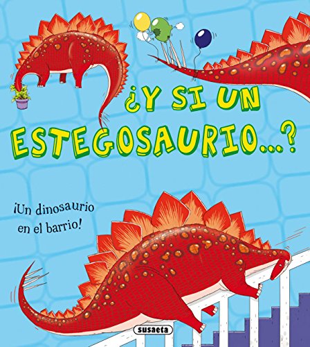 Stock image for ¿Y si un estegosaurio.? for sale by ThriftBooks-Dallas