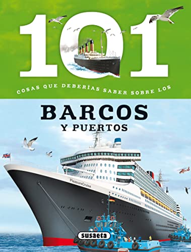 9788467734607: Barcos y puertos (101 cosas que deberas saber sobre)