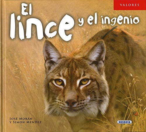 Stock image for El lince y el ingenio for sale by ThriftBooks-Dallas