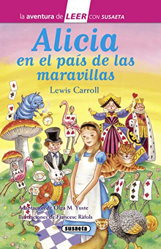 Beispielbild fr Alicia en el pas de las maravillas: Leer Con Susaeta - Nivel 3 (La aventura de LEER con Susaeta - nivel 3) zum Verkauf von Releo