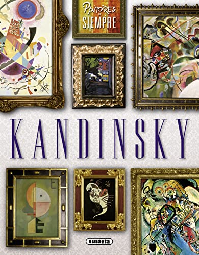 Beispielbild fr Pintores De Siempre: Kandinsky zum Verkauf von Revaluation Books
