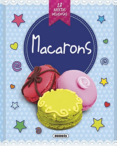 9788467740950: Macarons (Recetas deliciosas)