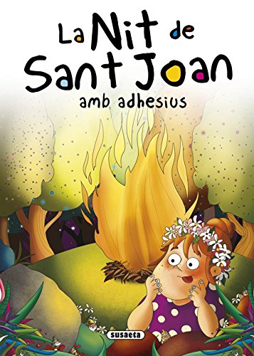 9788467742367: La Nit de Sant Joan amb adhesius (Contes i tradicions catalanes amb adhesius)