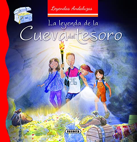 Stock image for La leyenda de la cueva del tesoro (Leyendas andaluzas) for sale by medimops