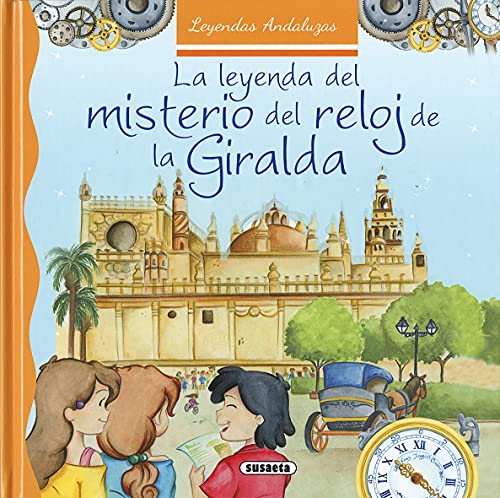 Beispielbild fr La Leyenda Del Misterio Del Reloj de la Giralda zum Verkauf von Hamelyn