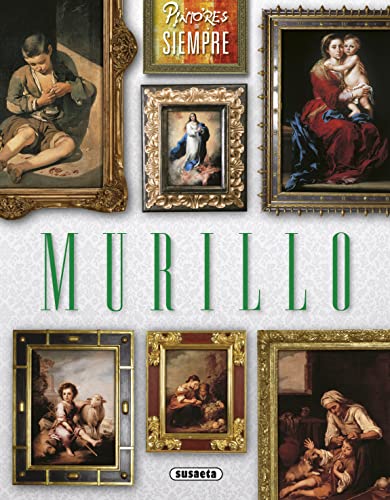 Beispielbild fr Pintores de siempre: Murillo zum Verkauf von medimops