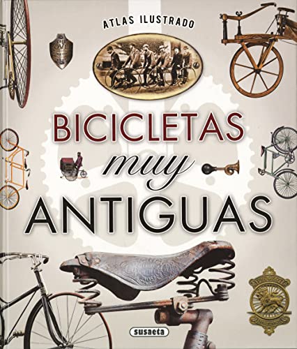 Stock image for BICICLETAS MUY ANTIGUAS for sale by Hiperbook Espaa