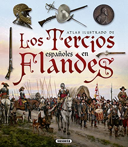 Beispielbild fr LOS TERCIOS ESPAOLES EN FLANDES zum Verkauf von Antrtica