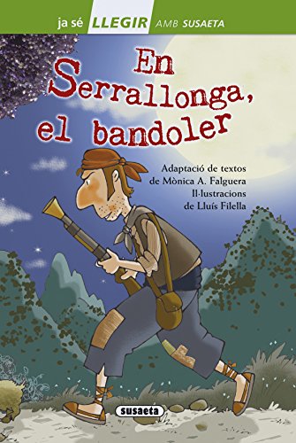 Stock image for En Serrallonga, el bandoler (Llegir amb Susaeta - nivel 2) for sale by medimops