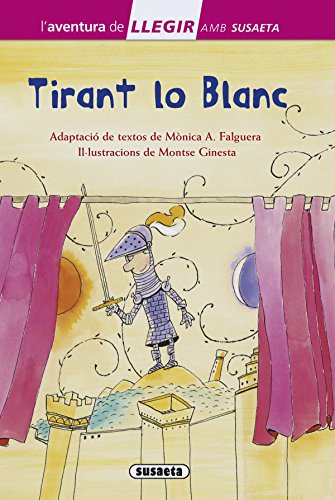 Tirant lo Blanc (Llegir amb Susaeta - nivel 3)