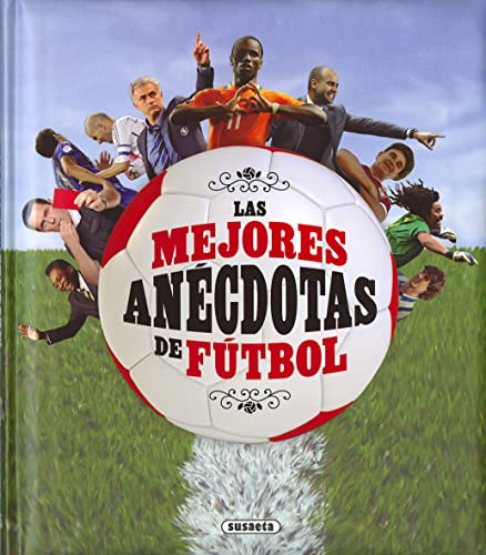 9788467759273: Mejores anécdotas de fútbol, Las (Grandes Libros)