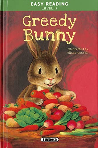 9788467767179: Greedy Bunny (Easy Reading - Nivel 2)