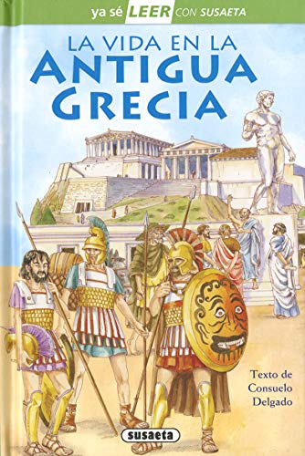 Stock image for La Vida En La Antigua Grecia: Leer Con Susaeta - Nivel 2 (Leer con Susaeta, Nivel 2/ Read with Susaeta, Level 2) for sale by WorldofBooks