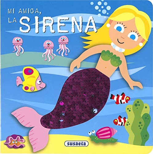 Beispielbild fr Mi amiga, la sirena zum Verkauf von ThriftBooks-Atlanta