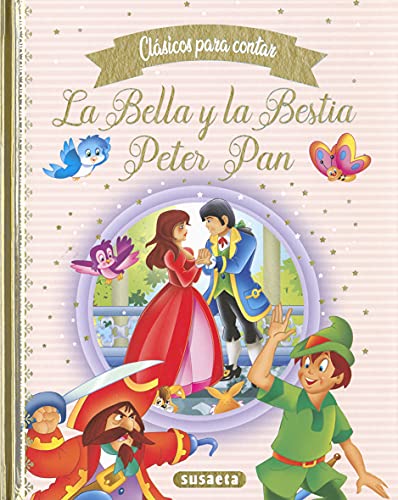 Beispielbild fr LA BELLA Y LA BESTIA - PETER PAN zum Verkauf von Antrtica